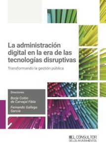 La administración digital en la era de las tecnologías disruptivas